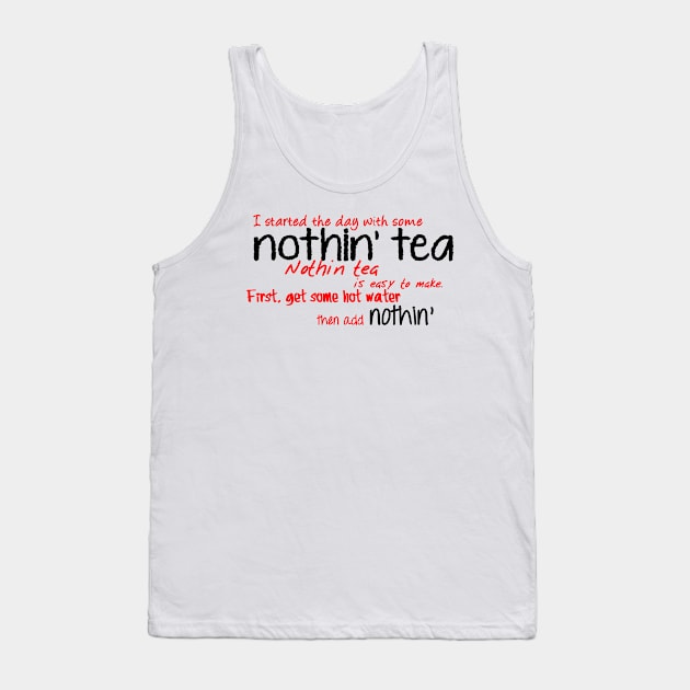 Nothin' tea - The Martian Tank Top by liilliith